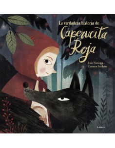 La verdadera historia de la Caperucita Roja