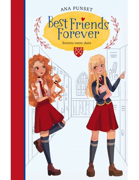 Secrets entre dues Best Friends Forever 2 Secrets entre dues Best Friends Forever 2