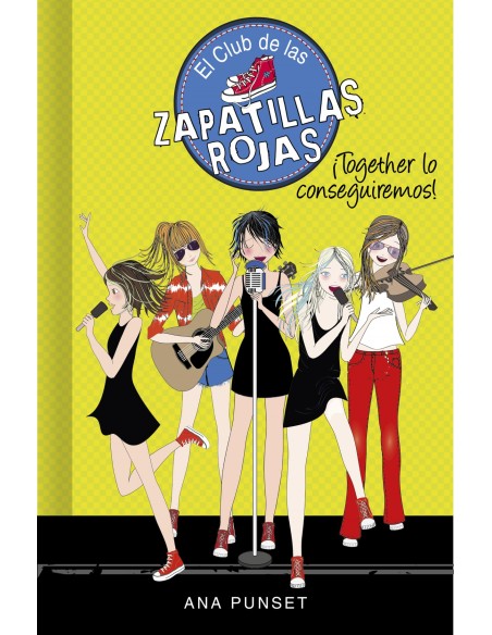 Together lo conseguiremos Serie El Club de las Zapatillas Rojas 18 Together lo conseguiremos Serie El Club de las Zapatillas Rojas 18