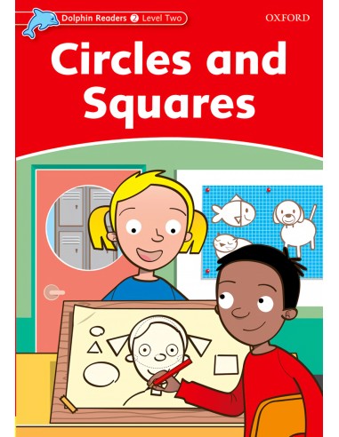 Dolphin Readers Level 2 Circles and Squares