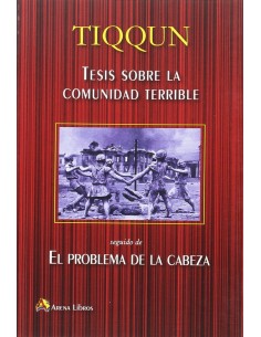 Tesis sobre la comunidad terrible