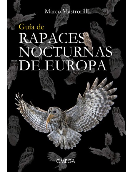 GUIA DE RAPACES NOCTURNAS DE EUROPA