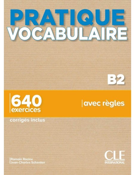 Pratique Vocabularire B2 Livre Corriges