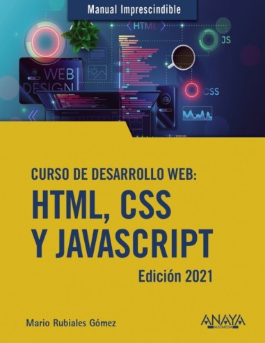 Curso de desarrollo Web HTML CSS y JavaScript Edicion 2021
