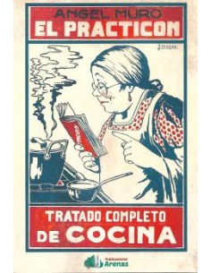 EL PRACTICON TRATADO COMPLETO DE COCINA