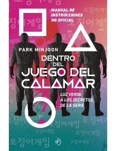 Dentro del juego del calamar