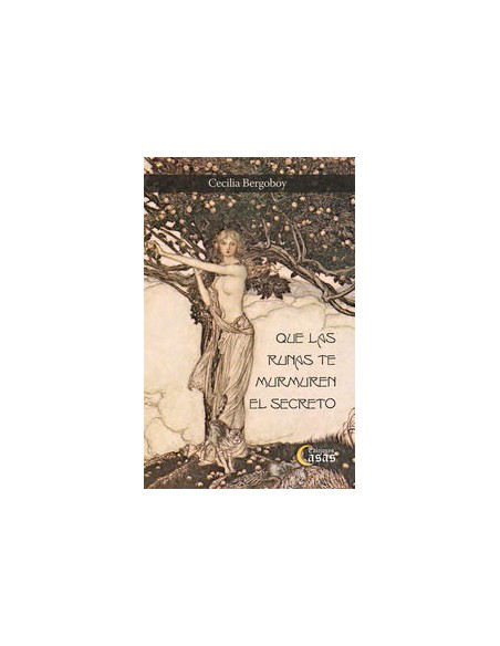 Que las ruinas te murmuren el secreto