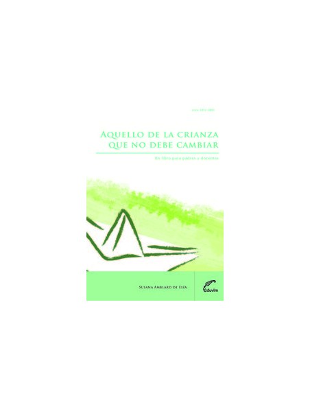AQUELLO DE LA CRIANZA QUE NO DEBE CAMBIAR UN LIBRO PARA PAD