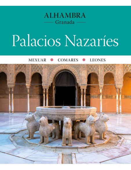 Alhambra Palacios Nazaries