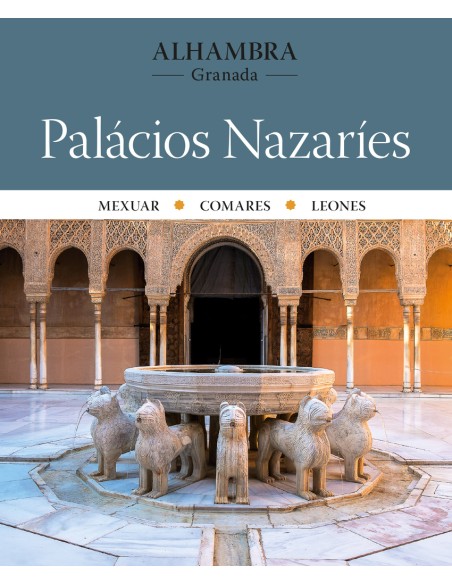 Alhambra Palacios Nazaries