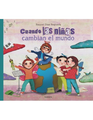 CUANDO LAS NINAS CAMBIAN EL MUNDO