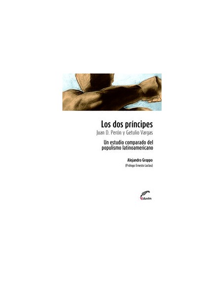 LOS DOS PRINCIPES JUAN D PERON Y GETULIO VARGAS UN ESTUDI