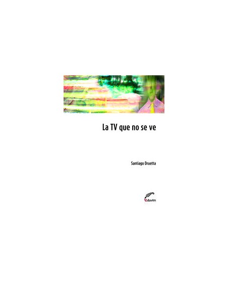 LA TV QUE NO SE VE