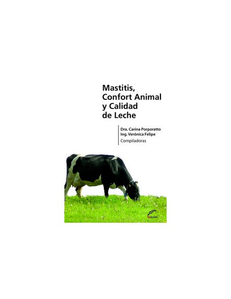 MASTITIS CONFORT ANIMAL Y CALIDAD DE LECHE