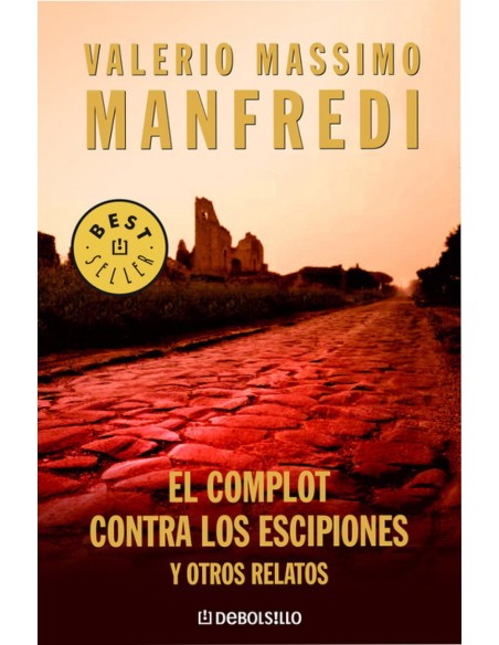 El complot contra los escipiones y otros relatos