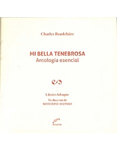 MI BELLA TENEBROSA ANTOLOGIA ESENCIAL