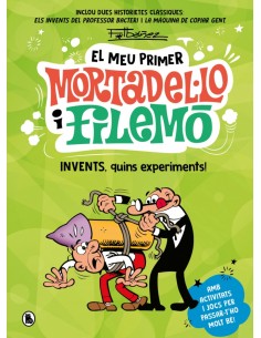 El meu primer Mortadello i Filemo Invents quins experiments