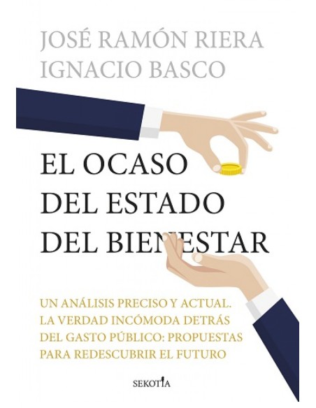 OCASO DEL ESTADO DEL BIENESTAR EL