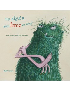 Hai alguen mais feroz ca min