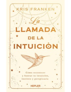 La llamada de la intuicion