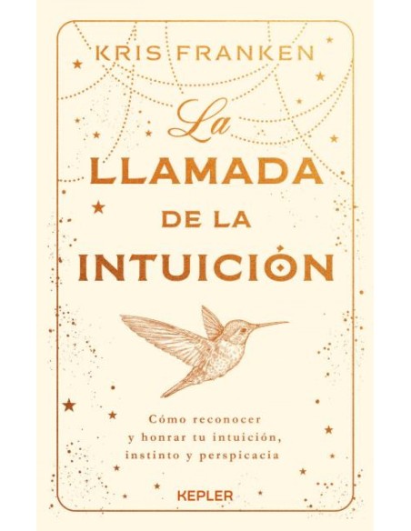 La llamada de la intuicion La llamada de la intuicion