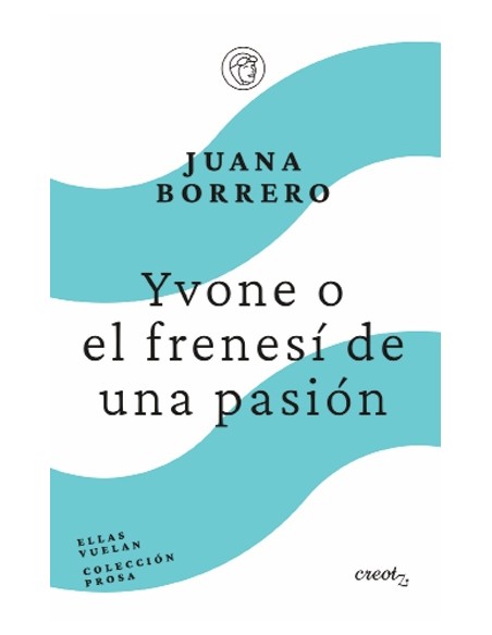 Yvone o el frenesi de un pasion