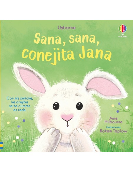 SANA SANA CONEJITA JANA