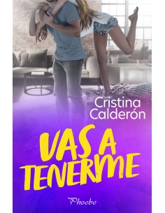 Vas a tenerme
