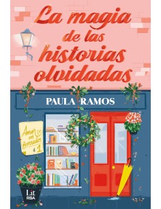 La magia de las historias olvidadas