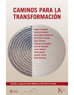 Caminos para la transformacion
