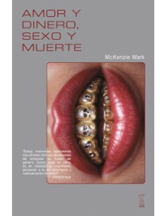 AMOR Y DINERO SEXO Y MUERTE