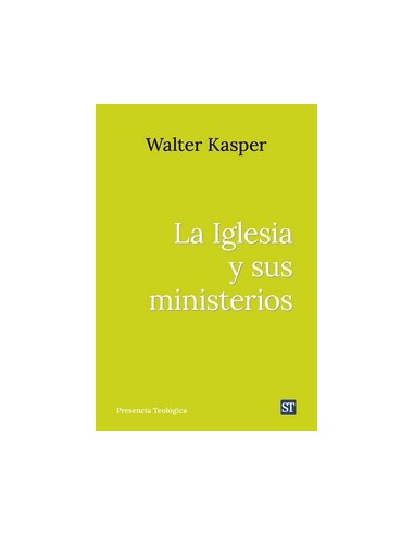 IGLESIA Y SUS MINISTERIOS LA