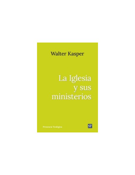 IGLESIA Y SUS MINISTERIOS LA