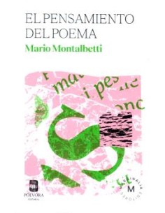 EL PENSAMIENTO DEL POEMA