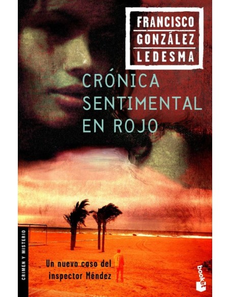 Cronica sentimental en rojo