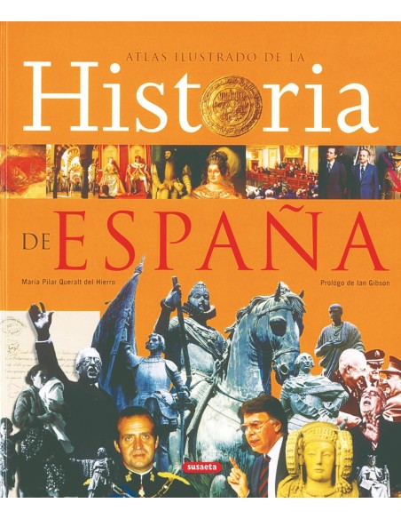 Atlas ilustrado de la historia de Espana