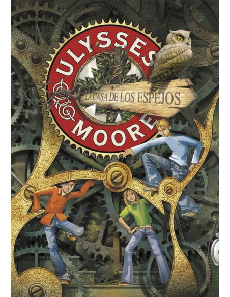 Ulysses Moore 3 La Casa de los espejos Ulysses Moore 3 La Casa de los espejos