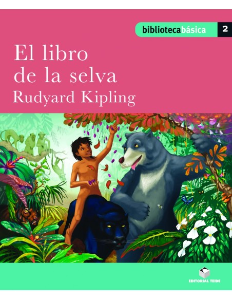 Biblioteca Basica 02 El libro de la selva