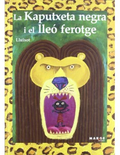 La Kaputxeta negra i el lleo ferotge