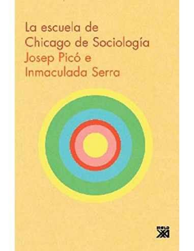 ESCUELA DE CHICAGO SOCIOLOGIA