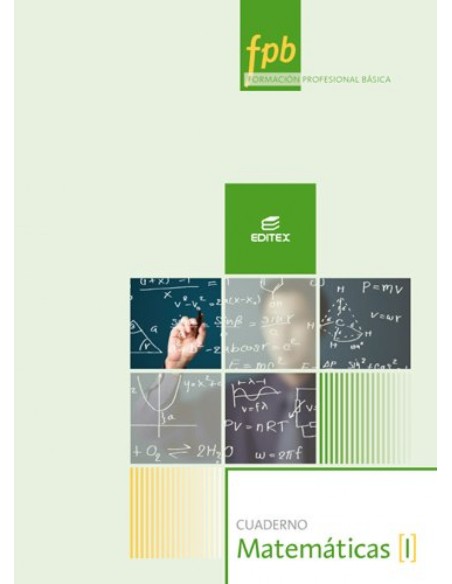 Cuaderno de matematicas I Formacion profesional basica
