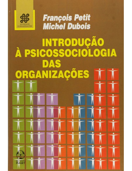 Introducao a Psicossociologia das Organizacoes
