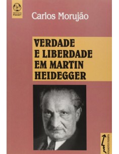 Verdade e Liberdade em Martin Heidegger