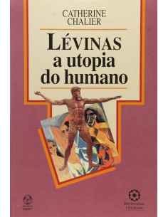 Levinas A Utopia do Humano