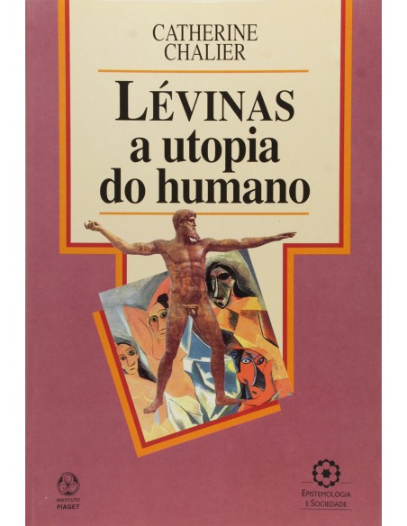 Levinas A Utopia do Humano
