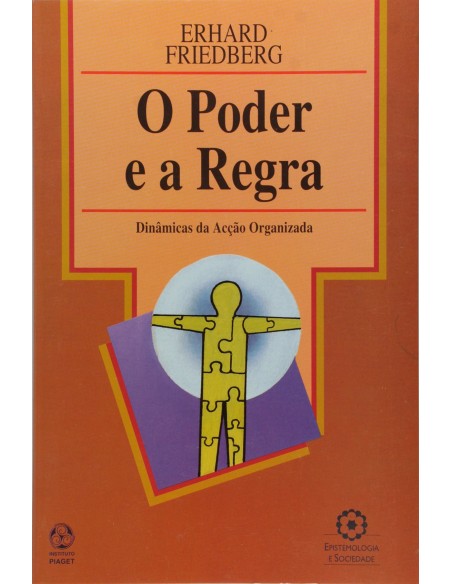O Poder e a Regra