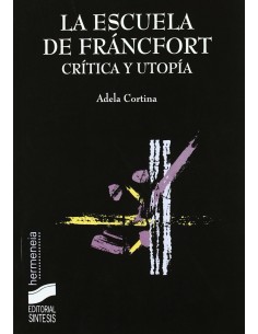 ESCUELA DE FRANCFORT LA