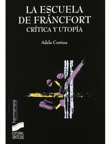 ESCUELA DE FRANCFORT LA