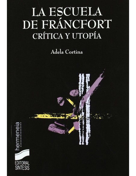 ESCUELA DE FRANCFORT LA