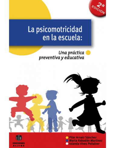 PSICOMOTRICIDAD EN LA ESCUELA LA VARIOS